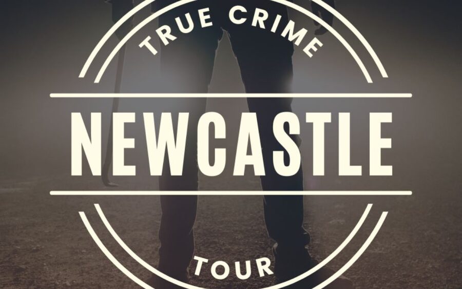 Newcastle: True Crime Guided Tour - Starting at Tickets Bar near Central Station