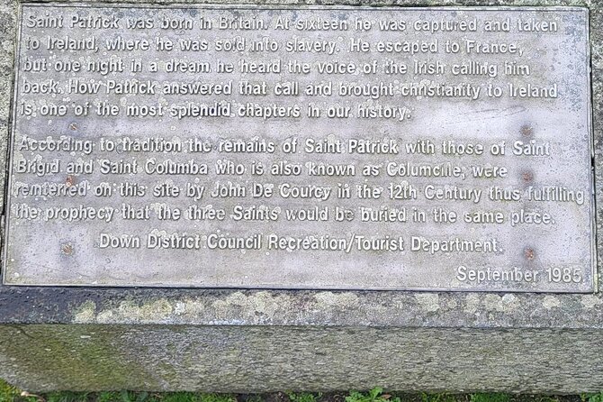 St Patrick's Centre & Burial Site + Hillsborough Castle & Gardens - Saul Church and the earliest Patrick traditions